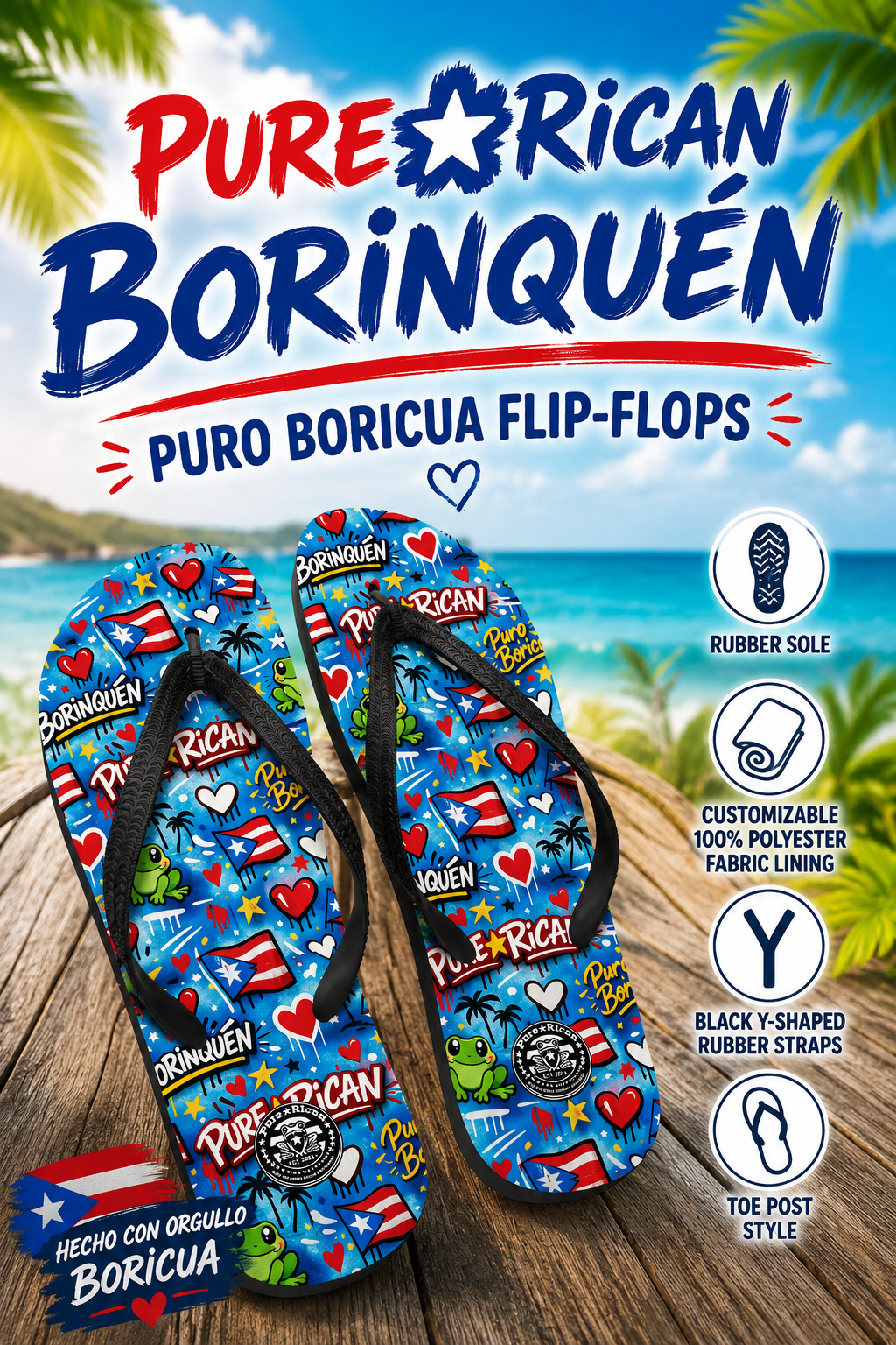 Pair of 'Pure⭐️Rican Borinquén' flip-flops with beach and flag background
