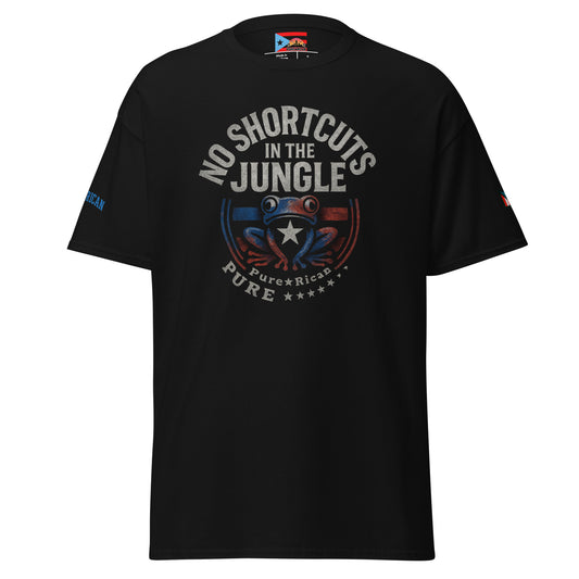 Pure⭐️Rican No Shortcut’s in the Jungle tee front view – Puerto Rican motivational shirt