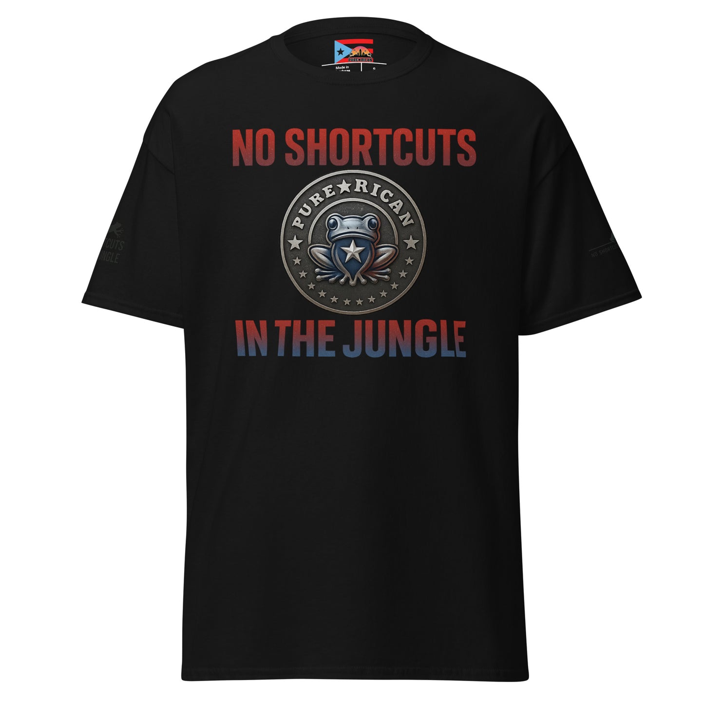 Pure⭐️Rican No Shortcuts in the Jungle tee front view – Puerto Rican motivational streetwear