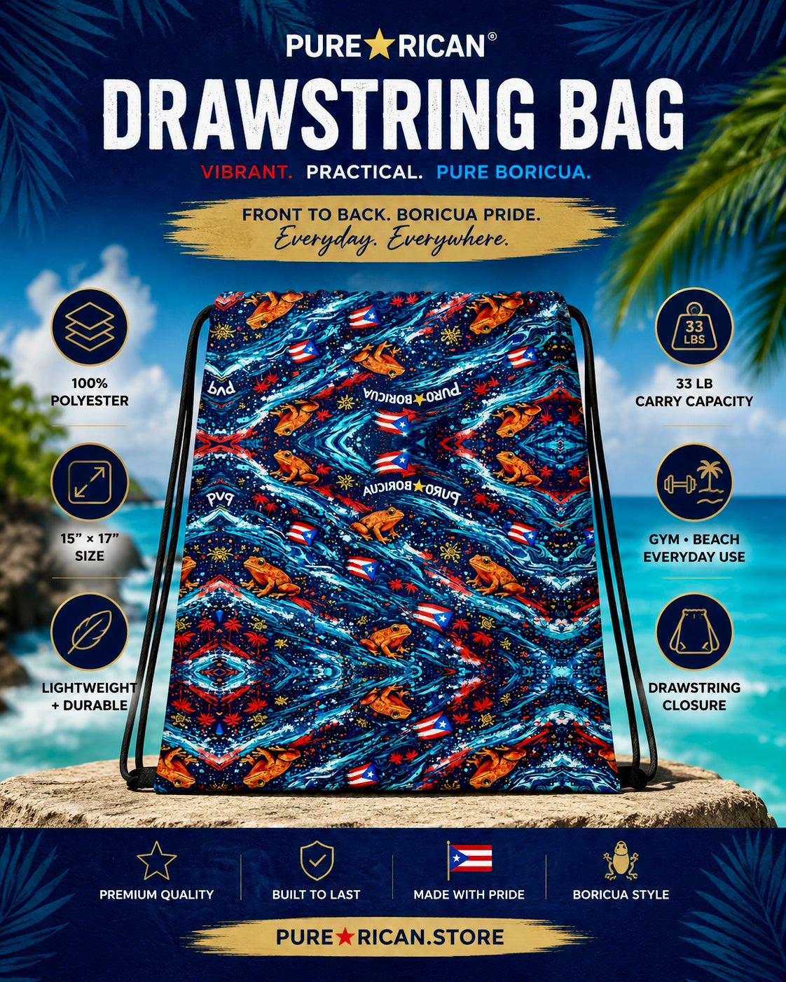 Premium lifestyle promotional image of the Pure⭐️Rican Sapo Wave Drawstring Bag back view, showcasing vibrant Puerto Rican-inspired Sapo Wave artwork with Sapo Concho frogs, Puerto Rican flags, ocean wave textures, and premium feature callouts for lightweight polyester construction, 15″ × 17″ size, 33 lb carry capacity, drawstring closure, and everyday gym-to-beach versatility in a tropical coastal setting.