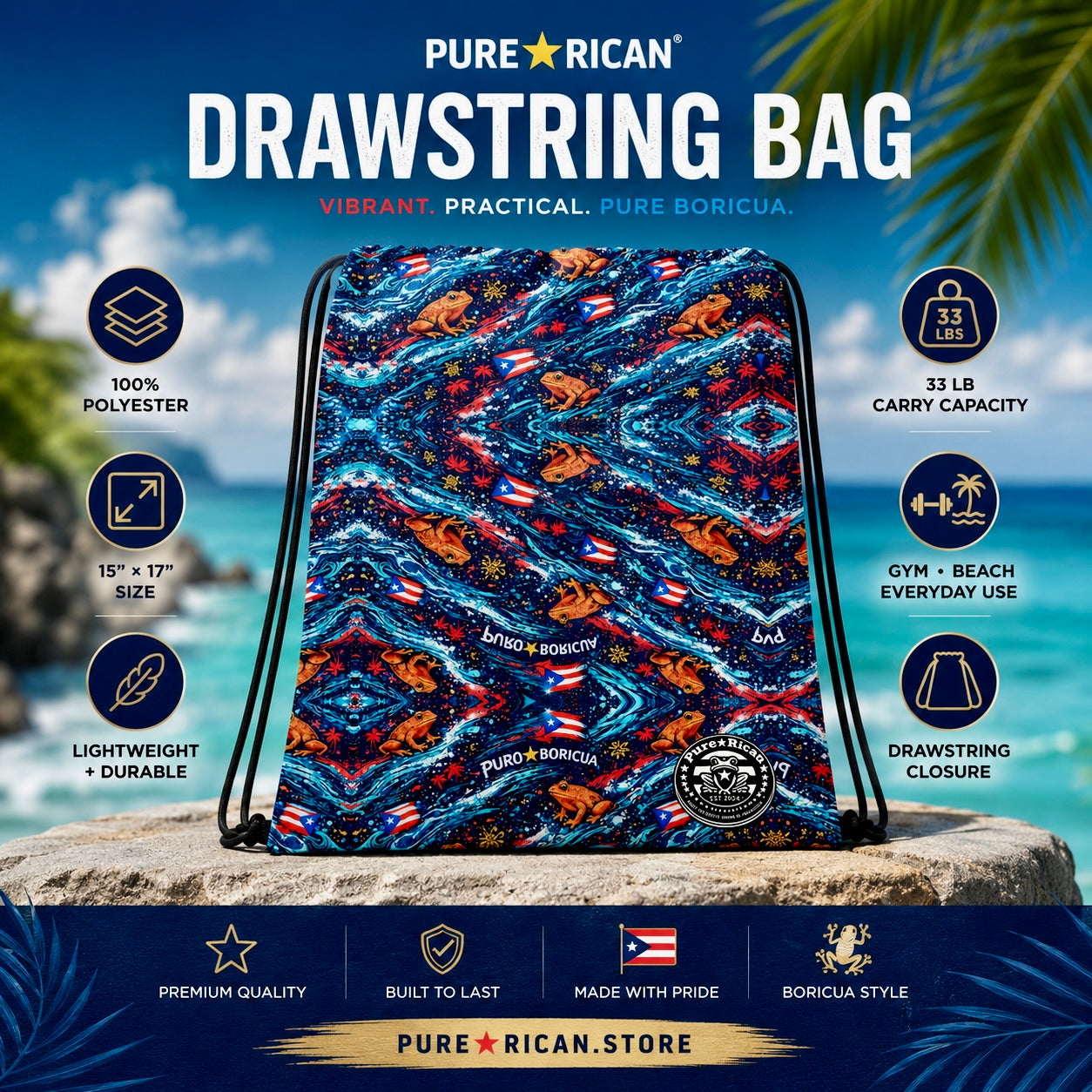 Premium lifestyle promotional image of the Pure⭐️Rican Sapo Wave Drawstring Bag front view, featuring Puerto Rican-inspired ocean wave artwork with Sapo Concho frogs, Puerto Rican flags, tropical details, and premium feature callouts including lightweight polyester construction, 15″ × 17″ sizing, 33 lb carrying capacity, gym and beach versatility, and drawstring closure in a tropical island setting.