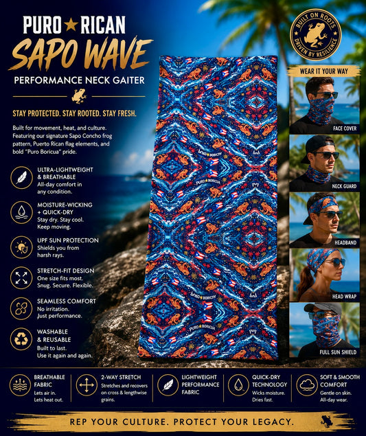 Premium complementary product poster showcasing the Pure⭐️Rican Sapo Wave Performance Neck Gaiter front flat view featuring Sapo Concho frog artwork, Puerto Rican flag details, breathable fabric, moisture-wicking performance, UPF sun protection, and multi-wear styling options including face cover, neck guard, headband, and full sun shield.