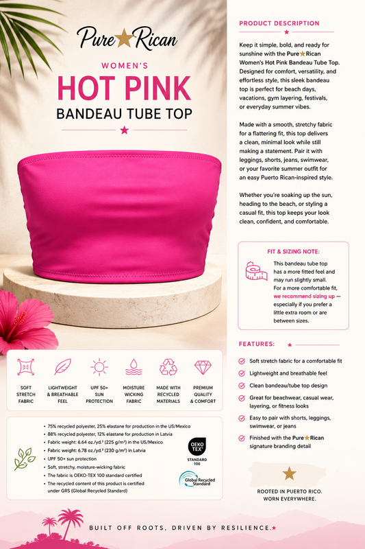 Front product view of the Pure⭐️Rican Women’s Hot Pink Bandeau Tube Top in vibrant hot pink with complementary product description layout highlighting comfort, stretch fabric, UPF 50+ protection, breathable feel, and summer beachwear styling.